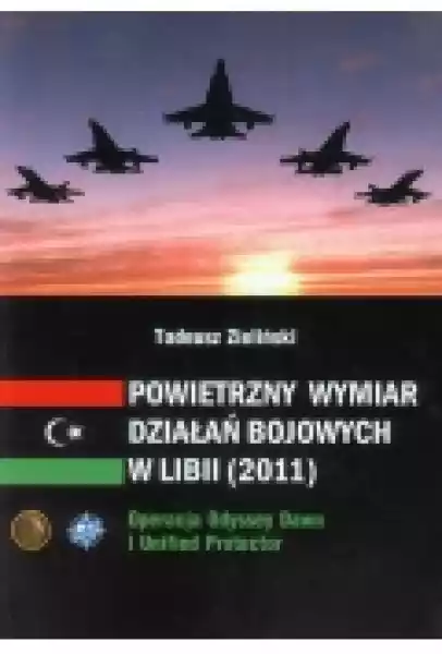 Powietrzny Wymiar Działań Bojowych W Libii (2011)