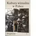  Pakiet Kultura Wizualna W Polsce. Tomy 1-2 