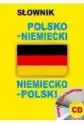 Słownik Polsko-Niemiecki Niemiecko-Polski + Cd