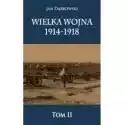  Wielka Wojna 1914-1918 T.2 