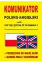 Komunikator Polsko-Angielski, Czyli Ucz Się...