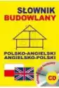 Słownik Budowlany Polsko-Angielski Ang-Pol + Cd
