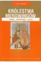 Królestwa Merowingów. Władza - Społeczeństwo - Kultura. 450 - 75