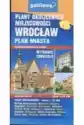 Wrocław. Plan Miasta Plany Okolicznych Miejscowości 1:22 000