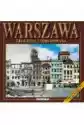 Warszawa Zburzona I Odbudowana