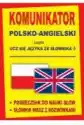 Komunikator Polsko-Angielski. Ucz Się Ze Słownika