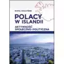  Polacy W Islandii Aktywność Społeczno-Polityczna 