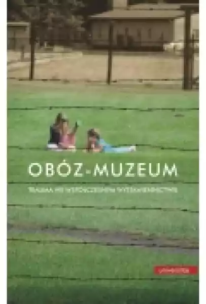 Obóz - Muzeum