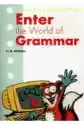 Enter The World Of Grammar B Sb