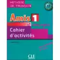  Amis Et Compagnie 1 Ćwiczenia Pw Cle 
