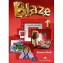  Blaze 1. Student`s Book + Podręcznik W Wersji Cyfrowej 