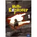  Hello Explorer 1. Zeszyt Ćwiczeń 