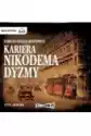 Kariera Nikodema Dyzmy Audiobook