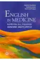 English In Medicine. Podręcznik Dla Stud. Akad. Med. Ciecierska,