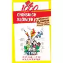  1000 Chińskich Słów(Ek).ilustrowany Słownik... 