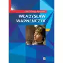  Władysław Warneńczyk 