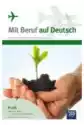 Mit Beruf Auf Deutsch. Profil Rolniczo-Leśny Z Ochroną Środowisk