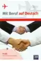 Mit Beruf Auf Deutsch. Profil Administracyjno-Usługowy. Podręczn