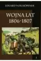 Wojna Lat 1806-1807. Tom1