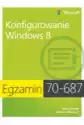 Egzamin 70-687 Konfigurowanie Windows 8