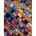 Our World 2Nd Edition. Level 6. Student's Book 