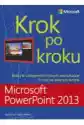 Microsoft Powerpoint 2013. Krok Po Kroku