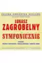 Łukasz Zagrobelny Symfonicznie (Digipack)