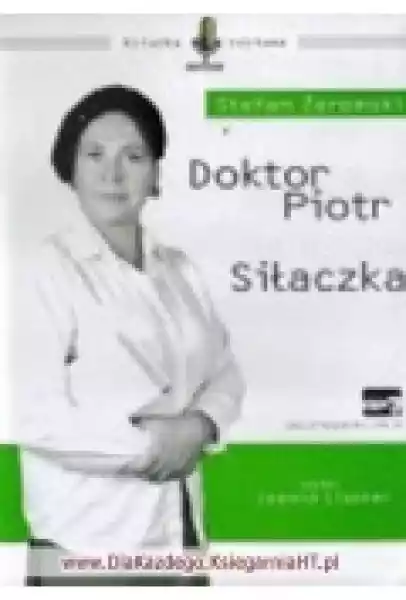 Doktor Piotr / Siłaczka (Książka Audio)