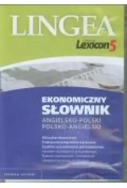 Lingea Lexicon 5. Ekonomiczny Słownik Angielsko-Polski, Polsko-A