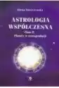Astrologia Współczesna Tom Iv Planety ...