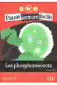 Lf Les Phosphorescents. Niveau 5. Livre + Audio Cd