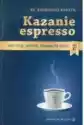Kazanie Espresso - Rok C