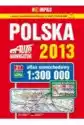 Polska. Auto Nawigator 2013. Atlas Samochodowy W Skali 1:300 000