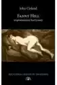 Fanny Hill. Wspomnienia Kurtyzany