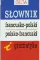 Słownik Francusko-Polski Polsko-Francuski I Gramatyka Delta
