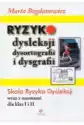 Ryzyko Dysleksji Dysortografii I Dysgrafii.