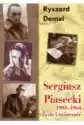 Sergiusz Piasecki 1901-1964 R.demel