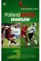 Poland 2012 Warsaw A Practical Guide For Football Fans