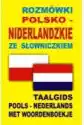 Rozmówki Polsko-Niderlandzkie Ze Słowniczkiem