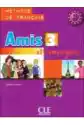 Amis Et Compagnie 3 Podręcznik Cle
