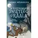  Legendy Arturiańskie T.8 W Poszukiwaniu Świętego.. 