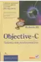 Objective-C. Vademecum Profesjonalisty