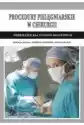 Procedury Pielęgniarskie W Chirurgii. Podręcznik Dla Studiów Med