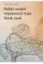 Polski Model Organizacji Typu Think Tank