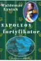 Napoleon Fortyfikator