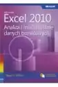 Microsoft Excel 2010. Analiza I Modelowanie Danych