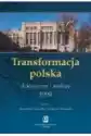 Transformacja Polska Dokumenty I Analizy 1990