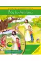 Bóg Kocha Dzieci. Podręcznik Do Religii Dla Dzieci Czteroletnich