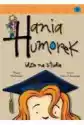Hania Humorek T.8 Idzie Na Studia