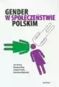 Gender W Społeczeństwie Polskim